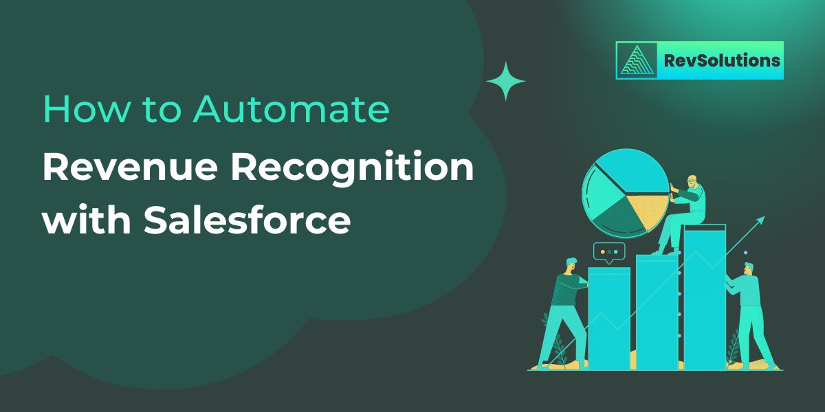 How to Automate Revenue Recognition with Salesforce