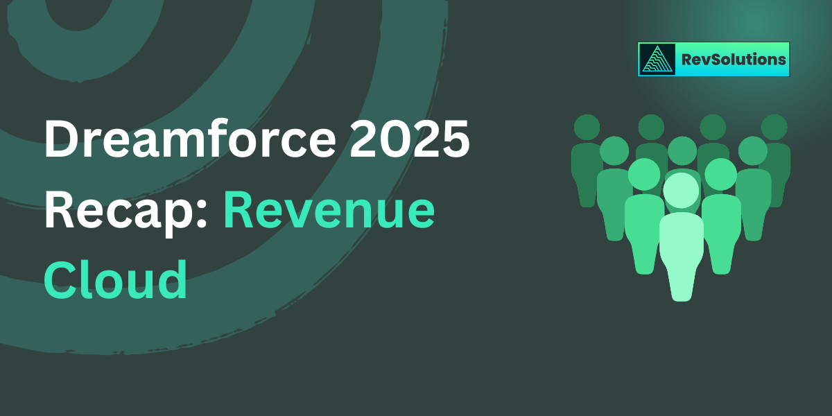 Dreamforce 2025 Recap: Agentforce Revenue Management