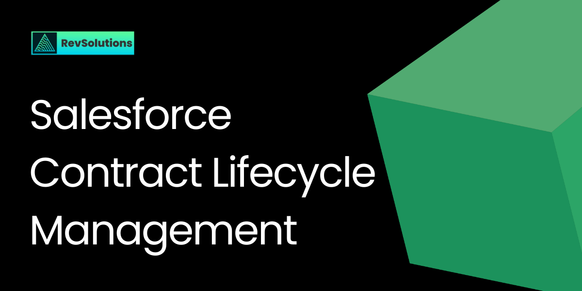 Complete Guide on Salesforce Contract Lifecycle Management